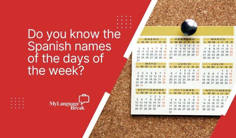 Do you know the Spanish names of the days of the week? 