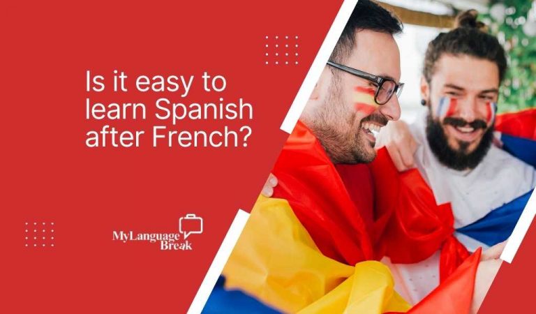 Is it easy to learn Spanish after French?